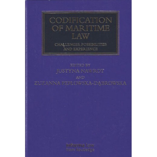 Codification of Maritime Law: Challenges, Possibilities and Experience 